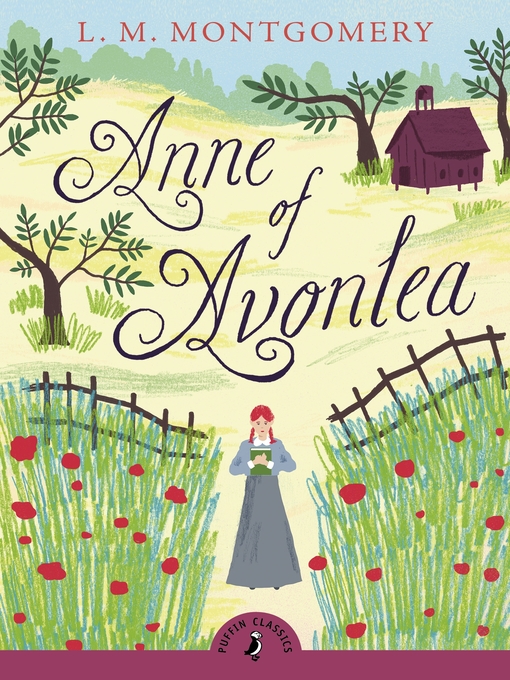 Title details for Anne of Avonlea by L. M. Montgomery - Wait list